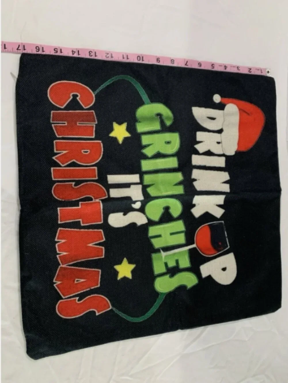Drink Up Grinches 17” X 17” Pillow Cover Christmas, Holiday